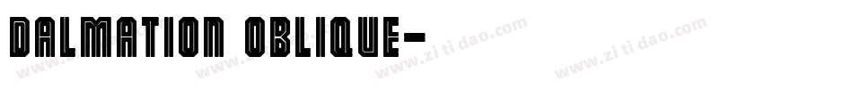 Dalmation Oblique字体转换
